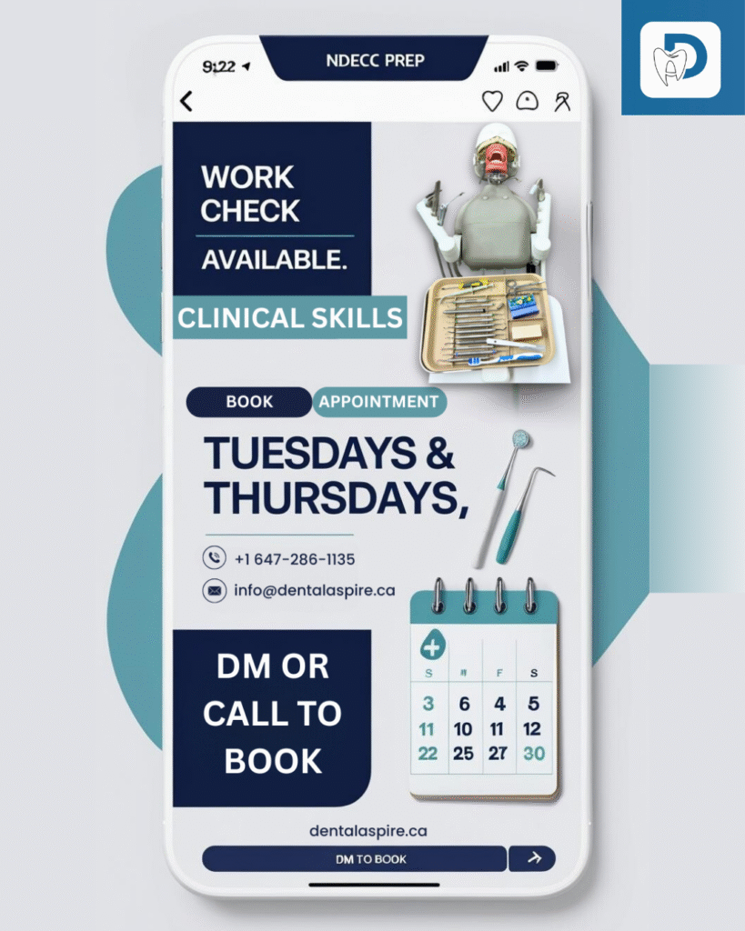 Social media post design for Dental Aspire, announcing 'Work Check Available' for NDECC Clinical Skills on Tuesdays & Thursdays. Mimics a mobile interface with booking details. Demonstrates clear service promotion and call-to-action design.